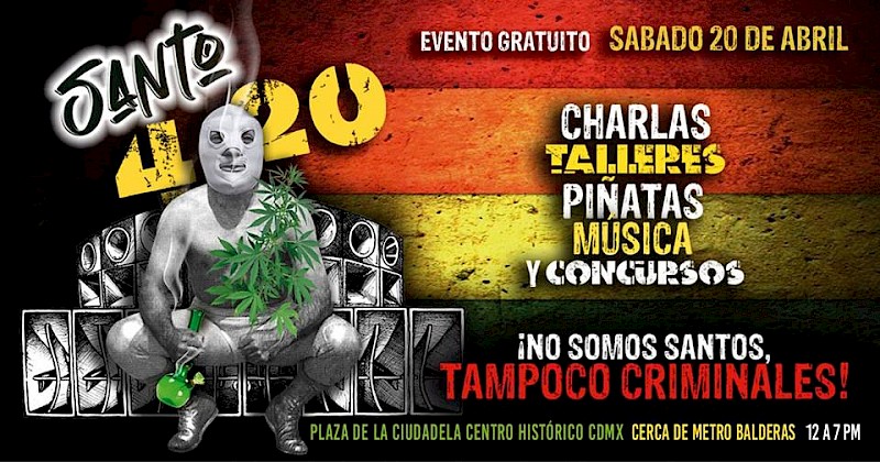 Cartel de Santo 420. Evento en Ciudadela, CDMX.